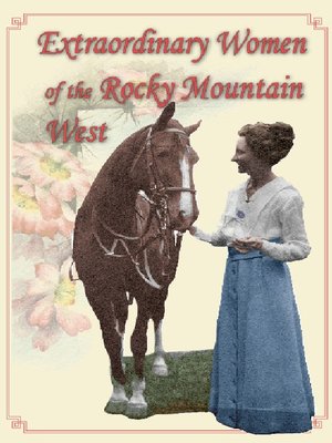 cover image of Extraordinary Women of the Rocky Mountain West